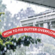 How To Fix Gutter Overflow