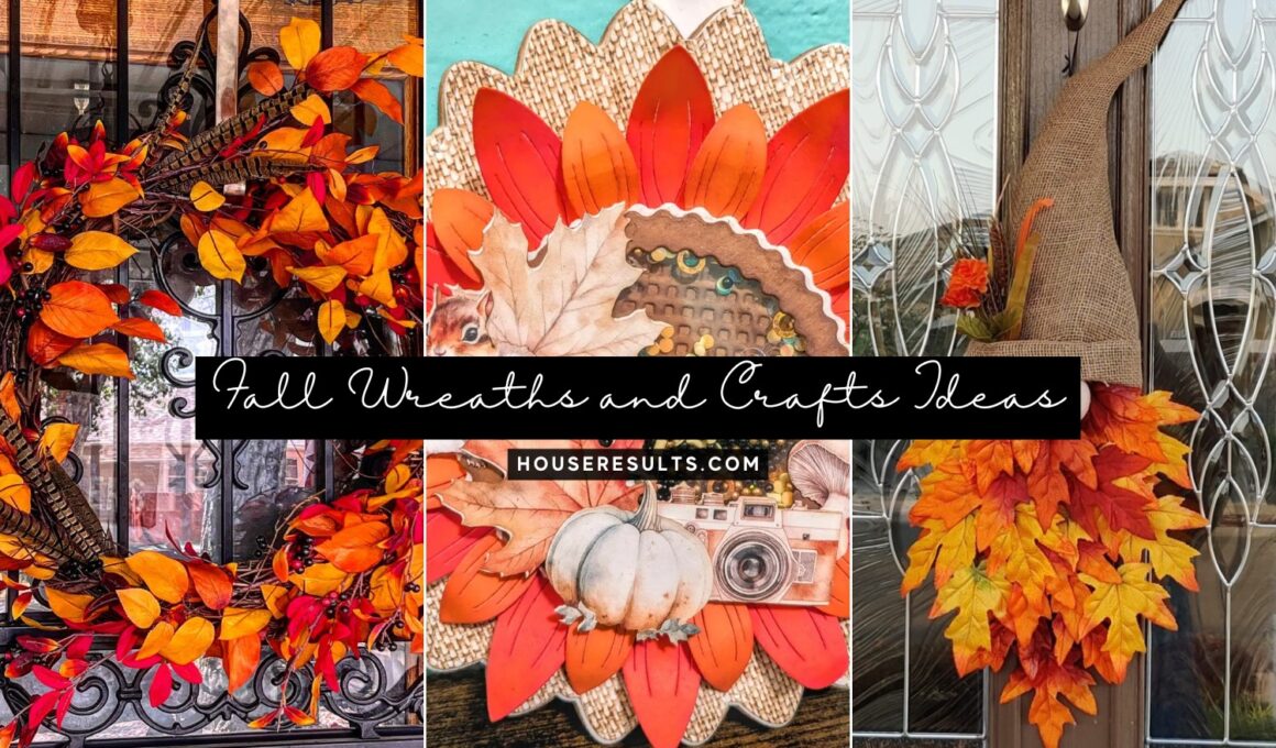 Fall Wreaths and Crafts Ideas